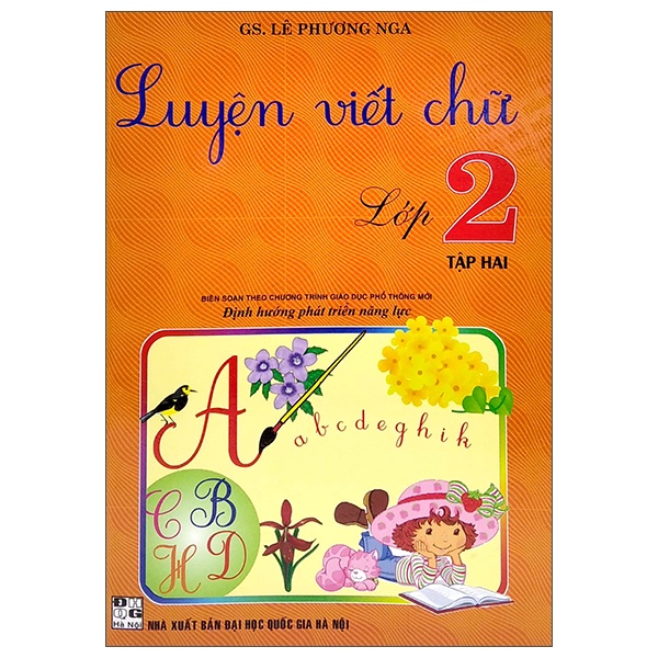 Sách Luyện Viết Chữ Lớp 2 - Tập 2 (Biên Soạn Theo Chương Trình Giáo Dục Phổ Thông Mới)