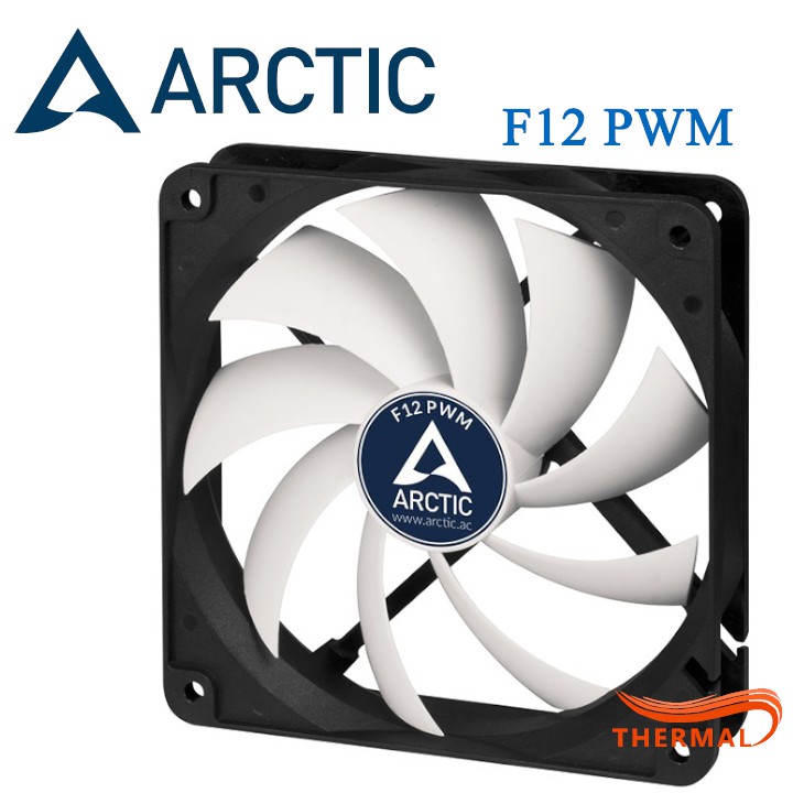 Quạt Fan Case 12cm Arctic F12 PWM - Sản phẩm cao cấp, độ ồn thấp