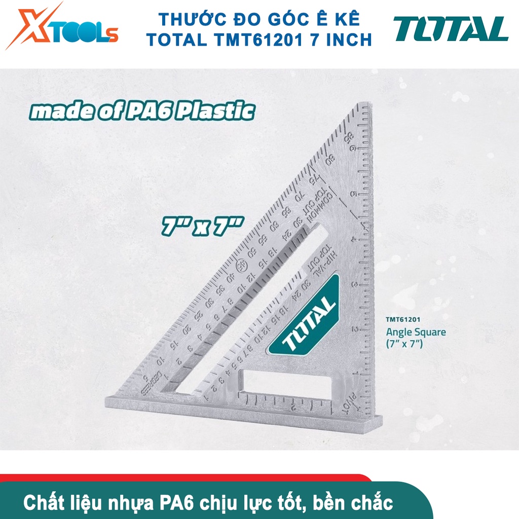 Thước ê ke 7 inch TOTAL TMT61201 Thước đo góc kích thước 7in*7in, chất liệu PA6, trọng lượng nhẹ [CHÍNH HÃNG][XTOOLS]