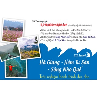 HCM - HÀ GIANG - SÔNG NHO QUẾ