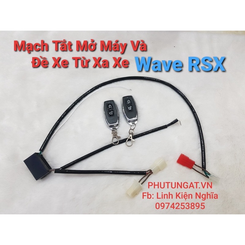 Mạch Tắt Mở Máy và Đề Xe Từ Xa Xe Wave A110 Wave RSX Wave RSX FI không cần dùng chìa khoá