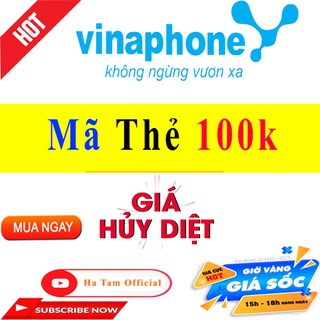 Mã Thẻ Vinaphone 100k