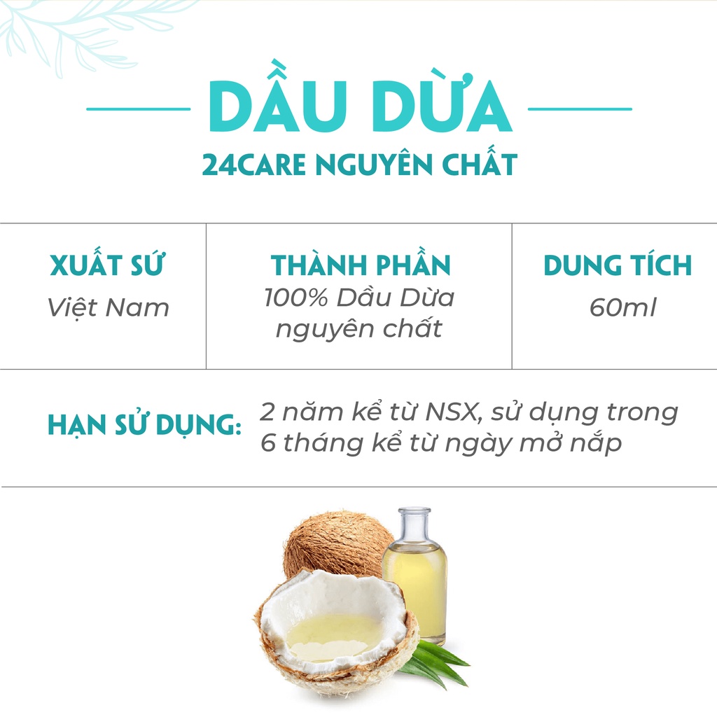 Dầu Dừa 24Care Nguyên Chất - Dưỡng tóc, giảm mụn, giảm tình trạng rạn da, tẩy trang - Dung tích 60ml