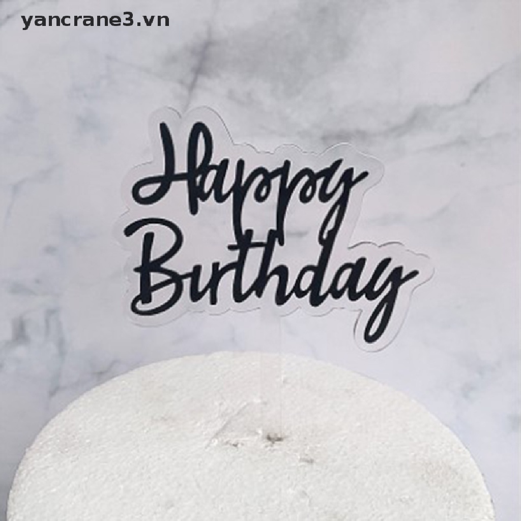 Topper Trang Trí Bánh Kem Chữ Happy Birthday Bằng Acrylic Trong Suốt Nhiều Màu