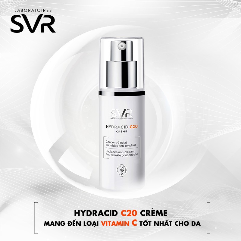 Kem Dưỡng SVR Hydracid C20 Creme - Kem Dưỡng SVR Giảm Lão Hoá Và Làm Sáng Da 30ML