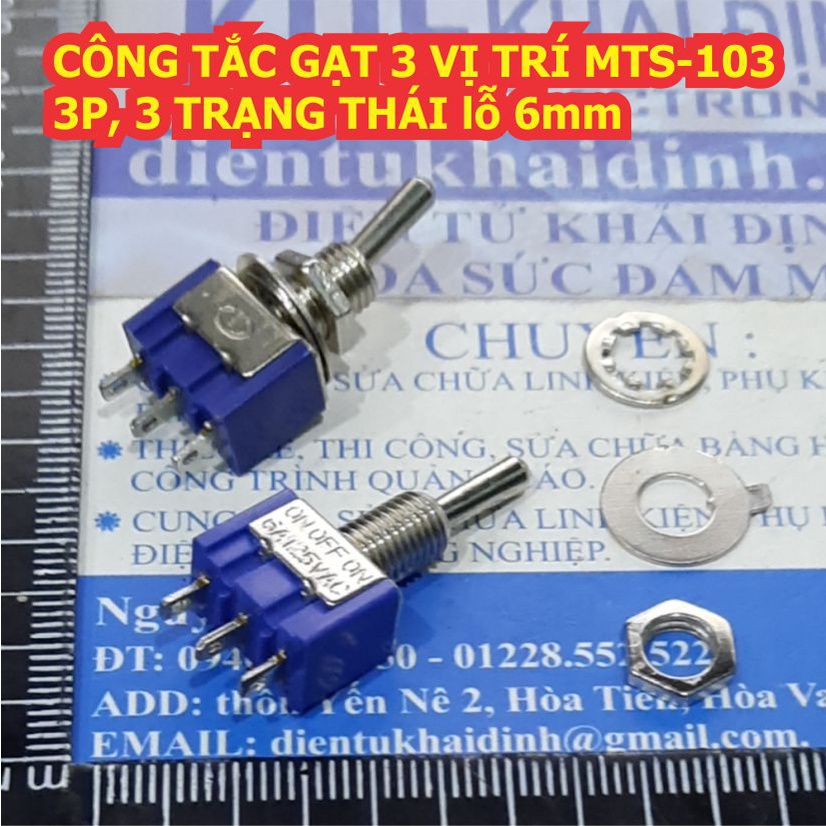 5 cái CÔNG TẮC GẠT 3 VỊ TRÍ MTS-103, 3P, 3 TRẠNG THÁI lỗ 6mm kde1951