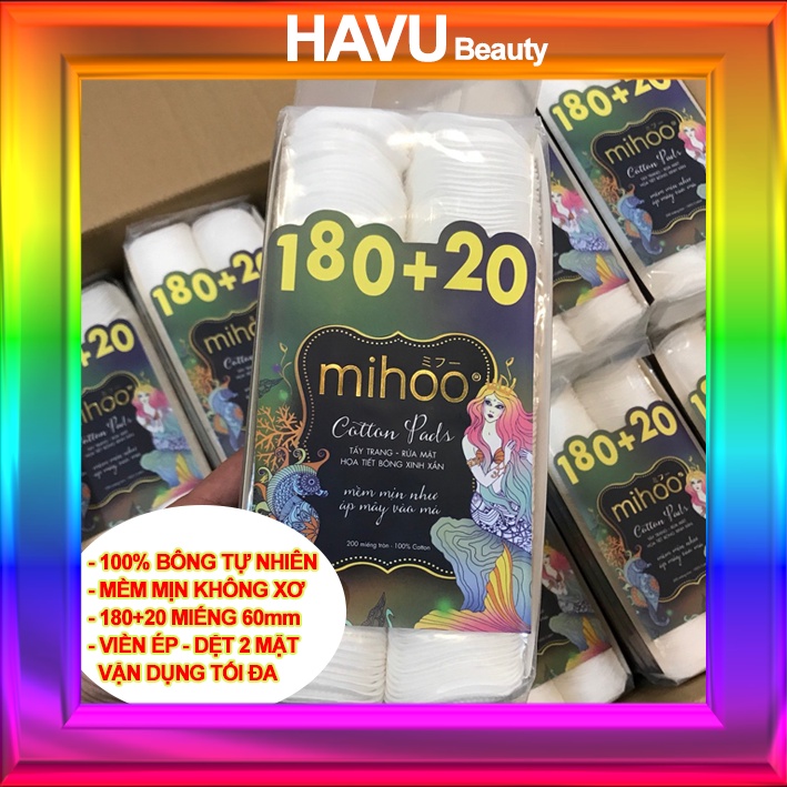 Bông tẩy trang Hàn Quốc Mihoo Túi 200 Miếng - 100% Cotton - Không Xơ - Mền Mịn An Toàn - Viền Ép - HAVU Beauty
