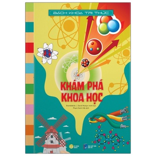 Sách bách khoa tri thức - khám phá khoa học