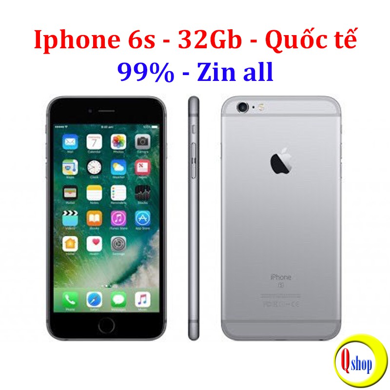 Điện thoại Iphone 6S dung lượng 32Gb, bản quốc tế, like new 99% có vân tay