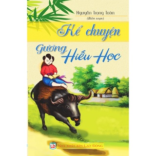 Sách - Kể chuyện gương hiếu học