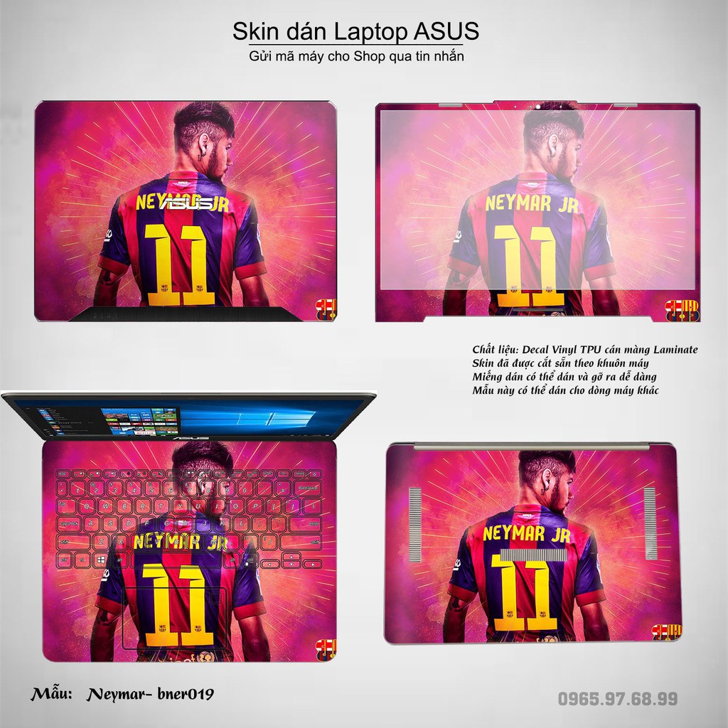 Skin dán Laptop Asus in hình Neymar (inbox mã máy cho Shop)