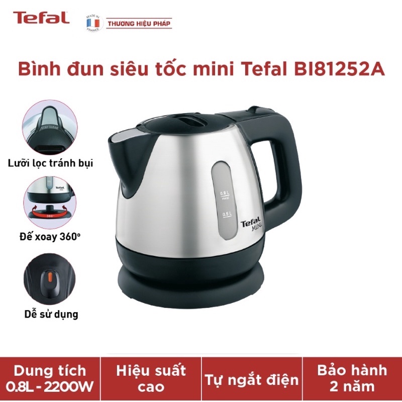 Tefal- Ấm siêu tốc mini 0.8L cực kì tiện lợi BI81252A- Hàng chính hãng bảo hành 2 năm