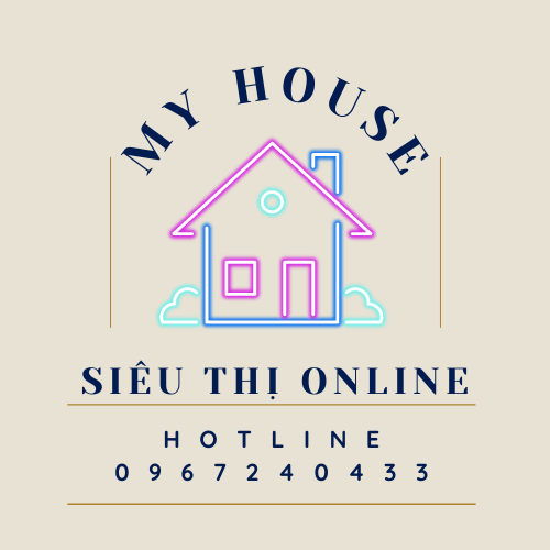 MY HOUSE- SIÊU THỊ ONLINE