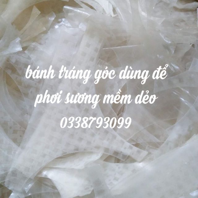 10kg bánh tráng góc dùng để phơi sương mềm dẻo