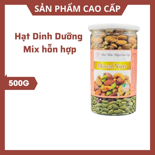 Hạt dinh dưỡng Mix hỗn hợp 500g - An toàn vệ sinh,thơm ngon bổ dưỡng.