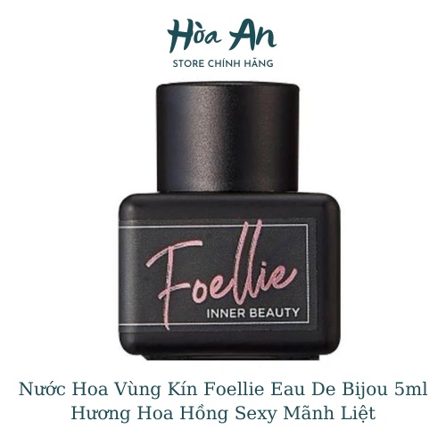 Foellie Eau De Bijou Nước Hoa Vùng Kín Hương Hoa Hồng Sexy Mãnh Liệt 5ml