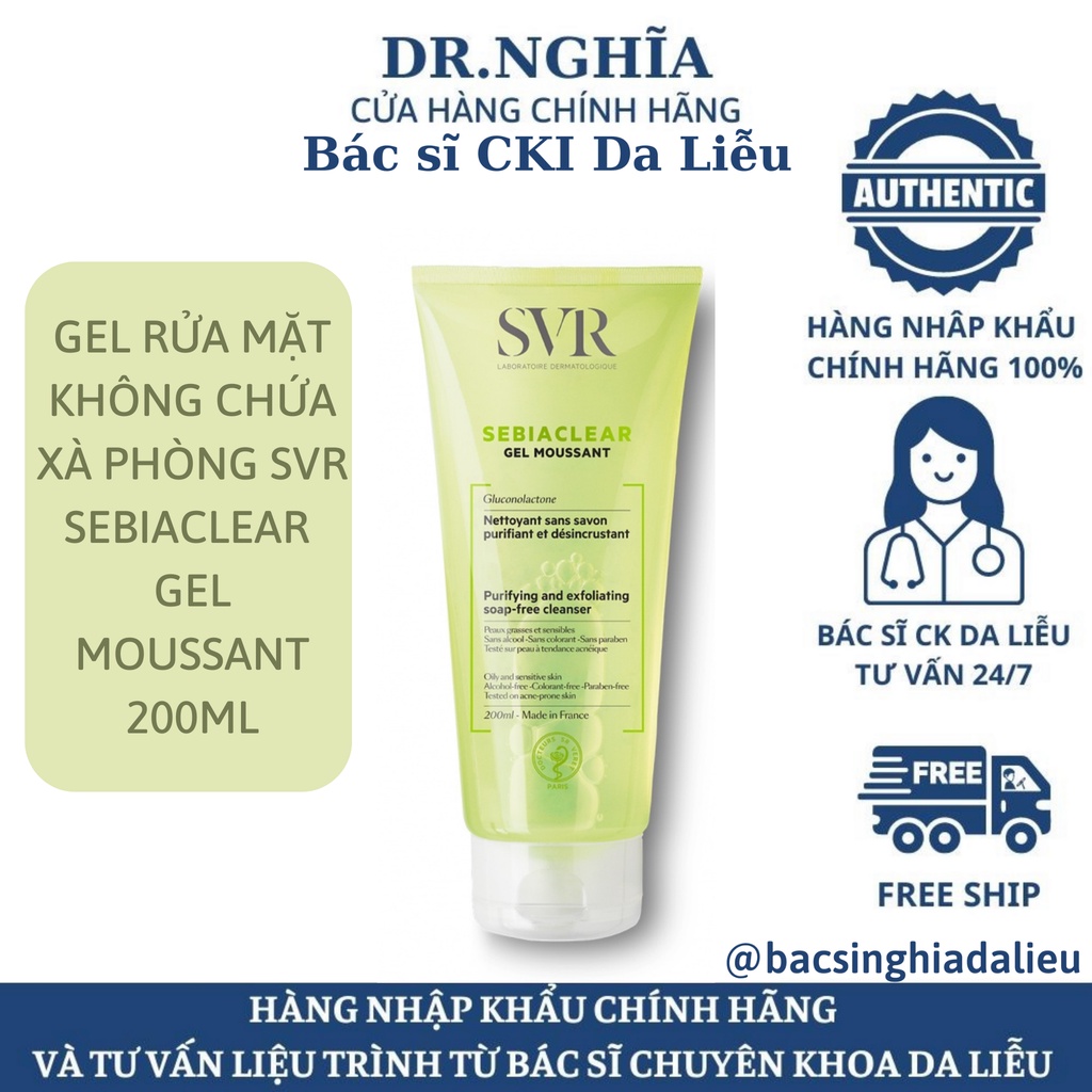 Sữa Rửa Mặt SVR Sebiaclear Gel Moussant 200ml cho da dầu mụn không chứa xà phòng - Bác Sĩ Nghĩa