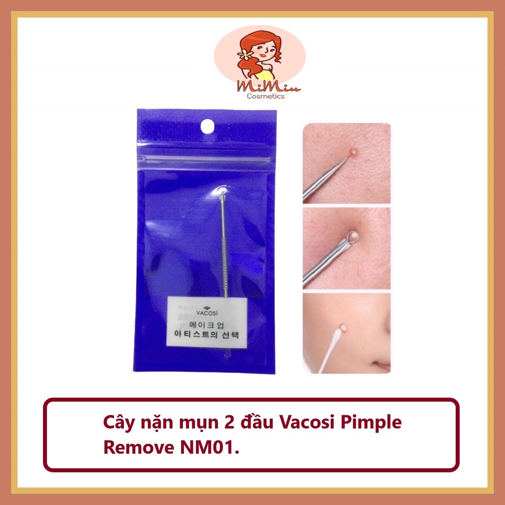 Cây nặn mụn Vacosi