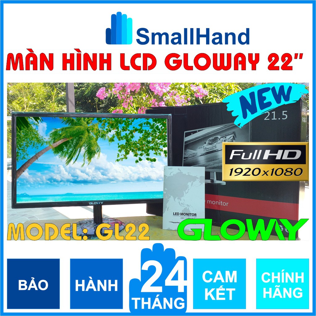 [ Full HD ] Màn hình LCD Gloway 22 icnh – Full HD 1920 x 1080 – Chính hãng – Bảo hành 12 tháng