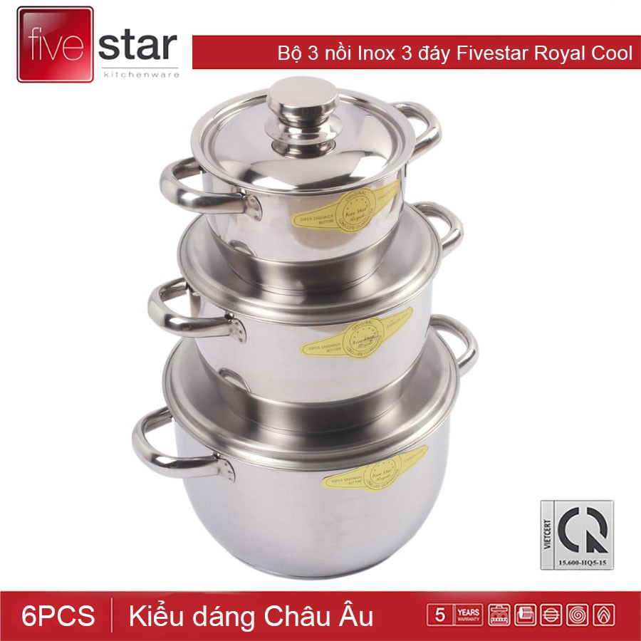 Bộ 3 Nồi Inox 3 Đáy Fivestar Royal Cool (3 chiếc 24cm/20cm/16cm) dùng mọi loại bếp, bảo hành 5 năm