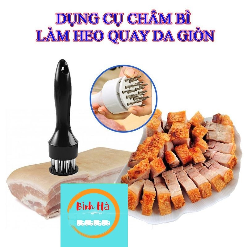Dụng cụ châm bì, châm thịt, làm mềm thịt