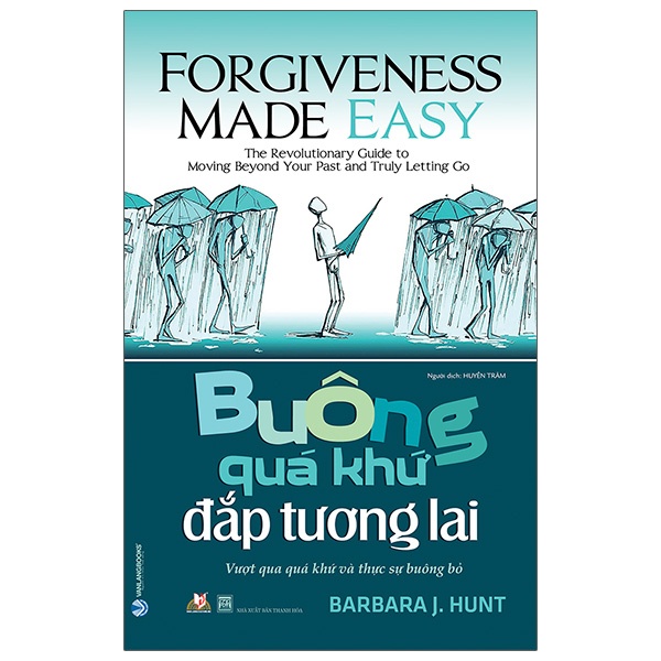 Sách - Buông Quá Khứ Đắp Tương Lai (Barbara J Hunt- Văn Lang)