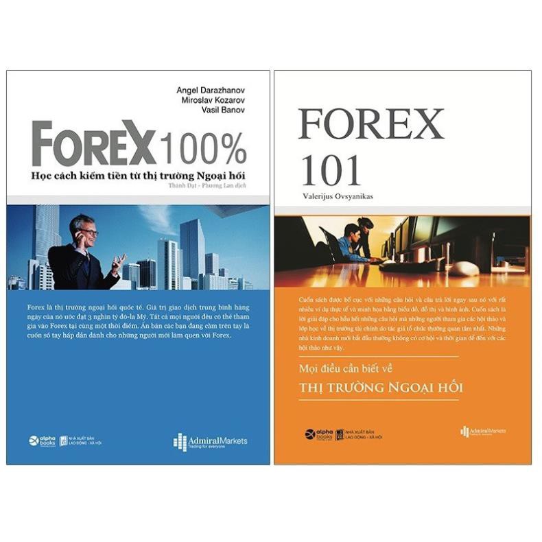 Sách - Combo Forex - Thị Trường Ngoại Hối: Forex 101 + Forex 100%