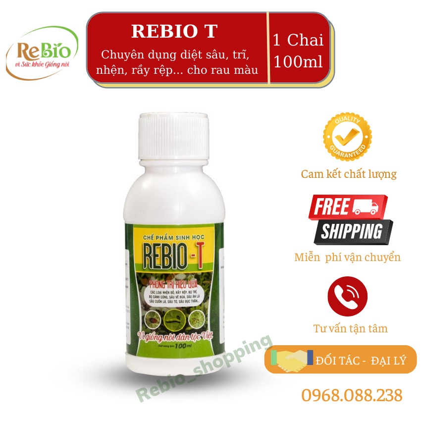 Chế phẩm 𝐑𝐄𝐁𝐈𝐎 𝐓 𝟏𝟎𝟎𝐦𝐥 Đặc trị nhện đỏ, bọ trĩ,rầy rệp, sâu ăn lá, sâu cuốn lá, sâu vẽ bùa... trên rau màu, cây ăn quả