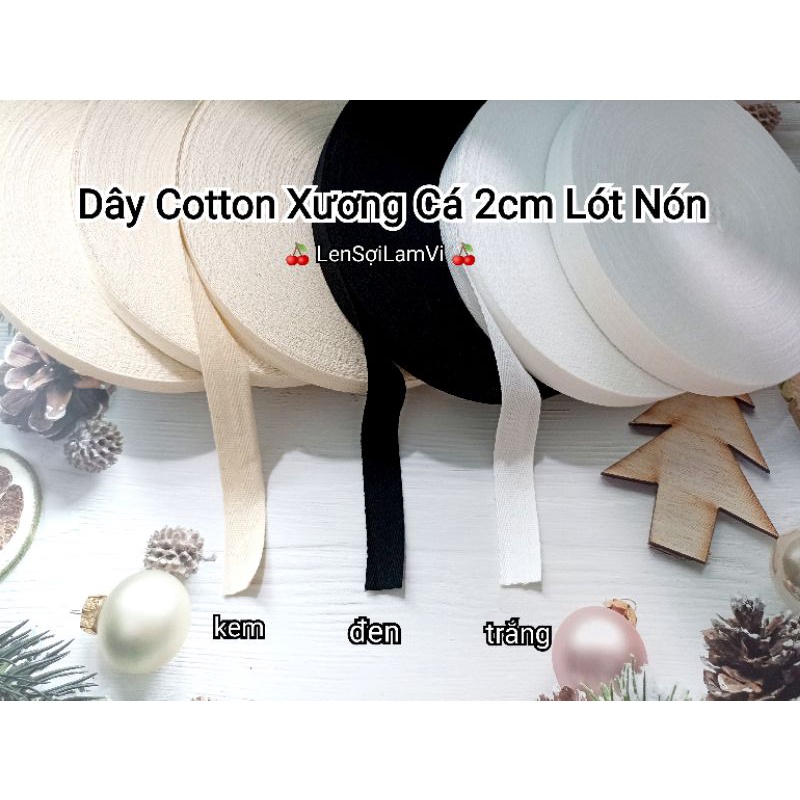 🔥 Dây Cotton Xương Cá Lót Trong Nón - Viền Nón