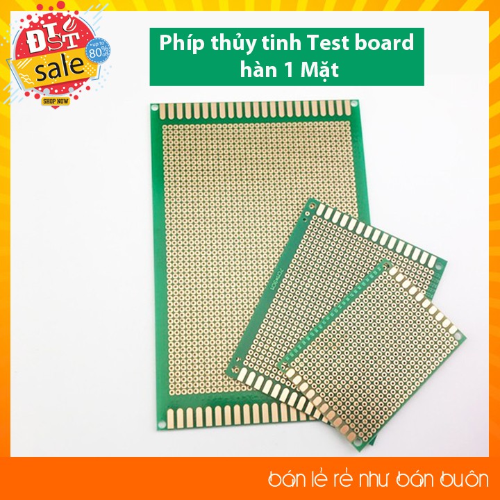 Phíp thủy tinh Test board hàn , Phíp đồng đục lỗ