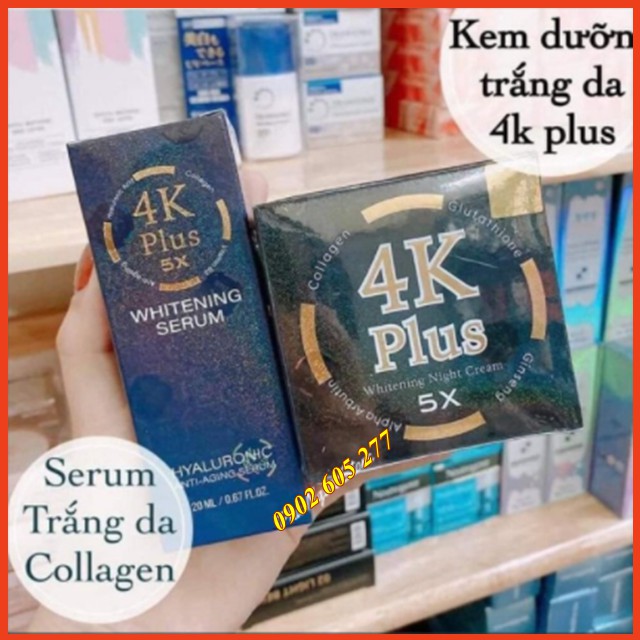 [Hàng chính hãng] Bộ đôi dưỡng da, chống lão hóa - Kem 4k Plus 5X Whitening Cream và Serum 4K Plus 5X Whitening Thái Lan