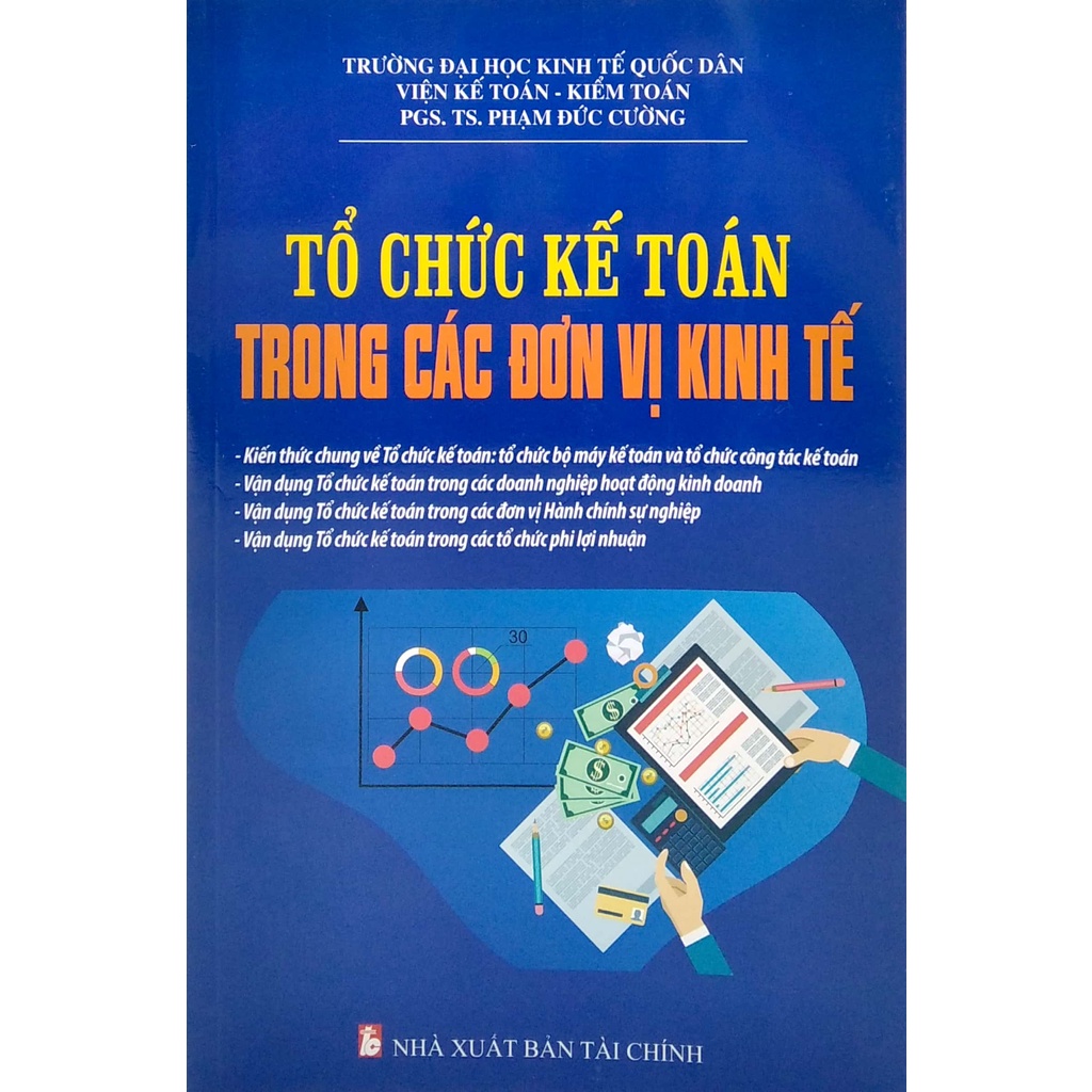 Sách - Tổ Chức Kế Toán Trong Các Đơn Vị Kinh Tế