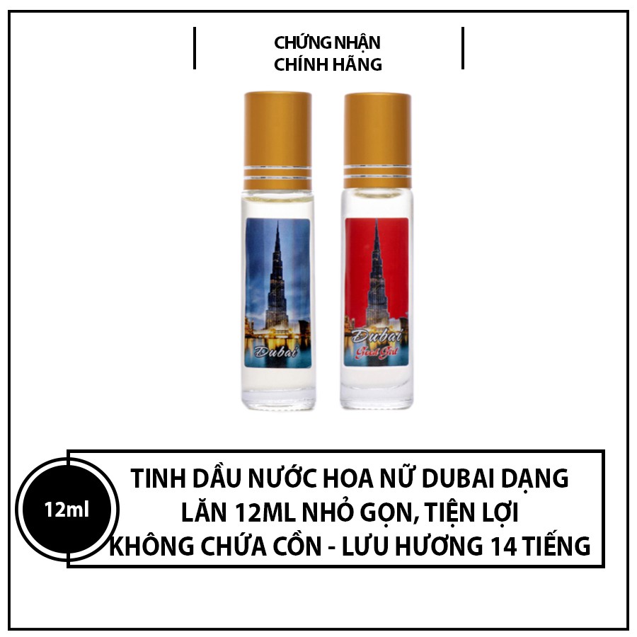 Tinh dầu nước hoa nữ Dubai dạng lăn 12ml nhỏ gọn, tiện lợi - không chứa cồn - lưu hương 14 tiếng