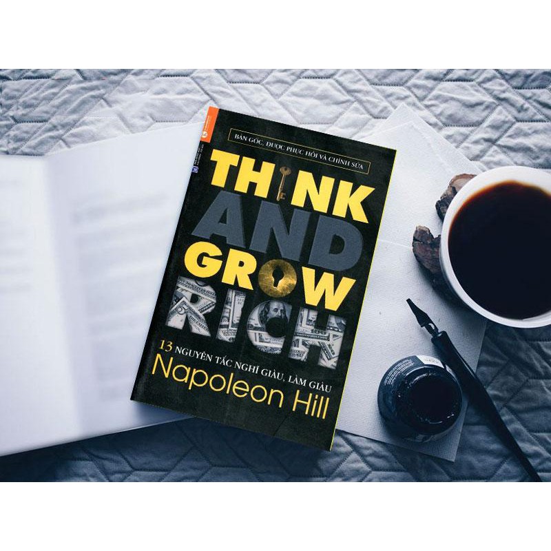 Sách - 13 Nguyên Tắc Nghĩ Giàu Làm Giàu - Think And Grow Rich