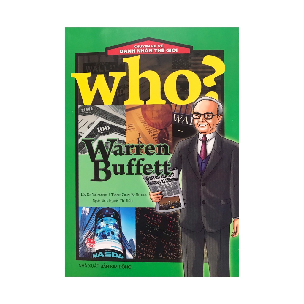 Sách - Chuyện kể về danh nhân thế giới Who?Warren Buffett