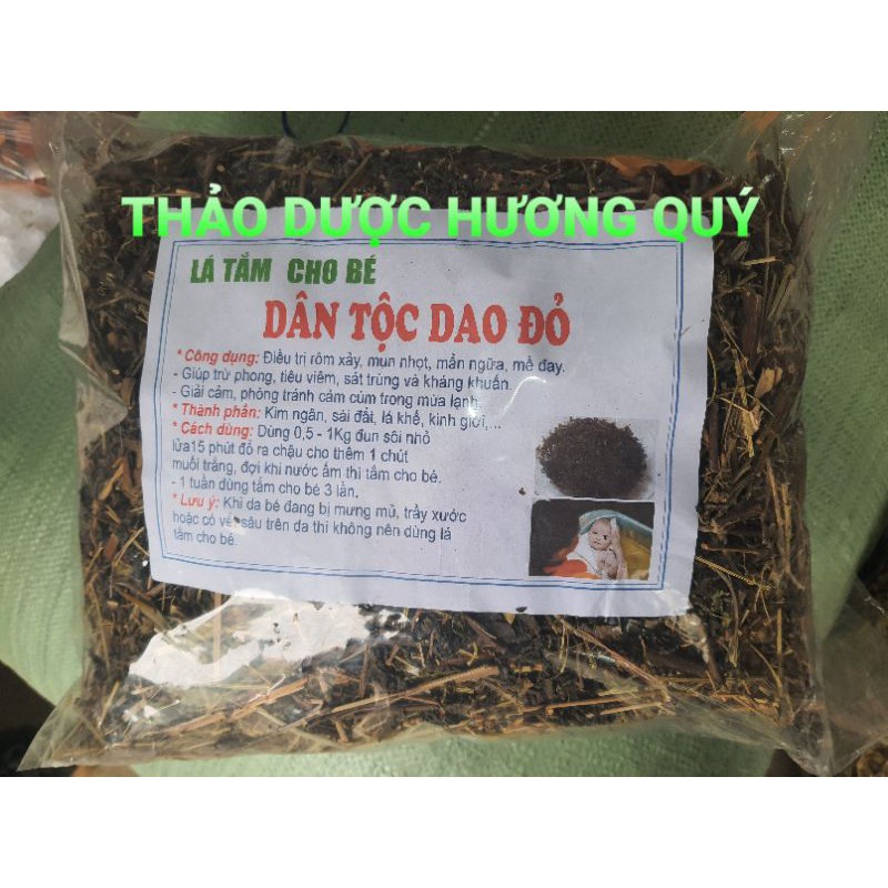 1KG LÁ TẮM CHO BÉ DÂN TỘC DAO ĐỎ THƠM, SẠCH