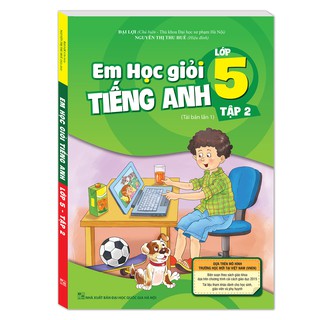 Em học giỏi tiếng Anh Lớp 5 (Bộ 2 Tập)