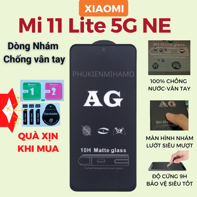 Kính cường lực Xiaomi Mi 11 Lite 5G NE Chống vân tay Full màn 🎁Quà Tặng 🎁 Siêu mượt Chống nước [MIHAMO]
