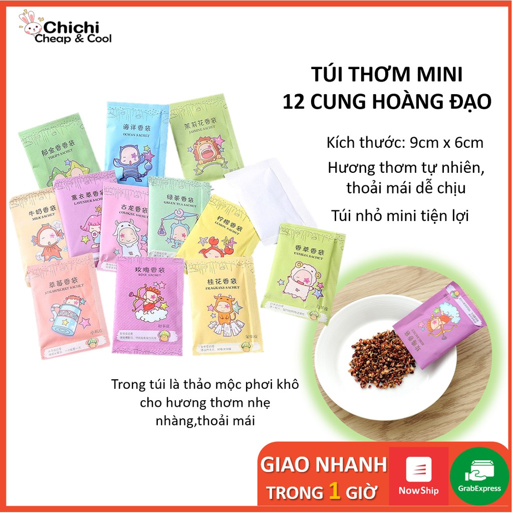 Túi thơm mini ChiChi 12 cung hoàng đạo TIỆN LỢI khử mùi chống ẩm mốc mùi tự nhiên  TT02