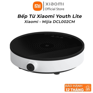 Bếp từ Xiaomi Mijia DCL002CM Youth Lite Version 2 Bếp điện từ Xiaomi