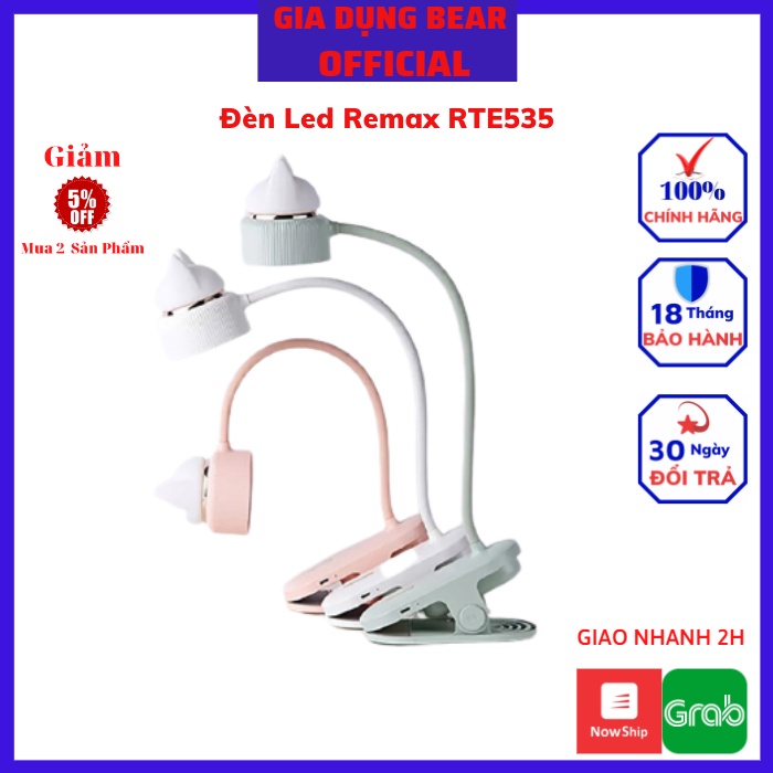 Đèn Led Kẹp Bàn Tích Điện Remax RTE535, Đèn Kẹp Bàn Chống Cận Cho Bé Và Người Lớn