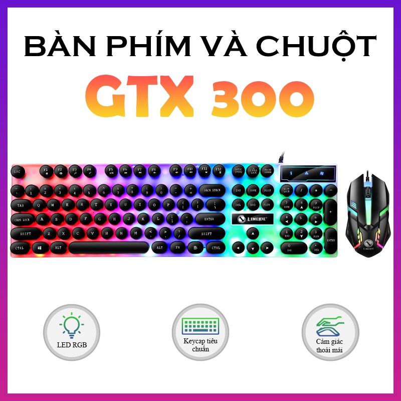 Bộ bàn phím và chuột GTX 300 nút tròn ,bàn phím giả cơ, đèn Led 7 màu - K1308