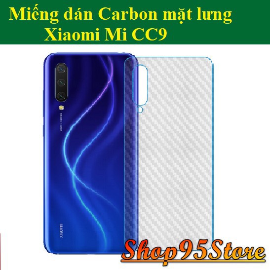 Miếng dán Carbon mặt lưng Xiaomi Mi CC9