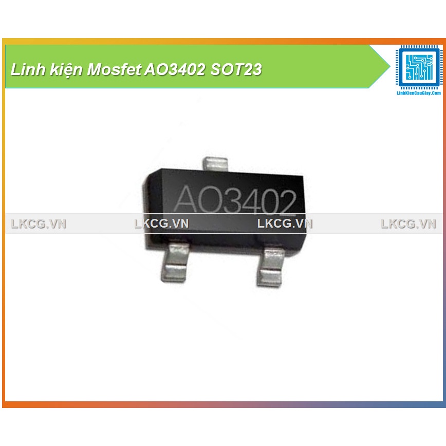 Linh kiện Mosfet AO3402 SOT23