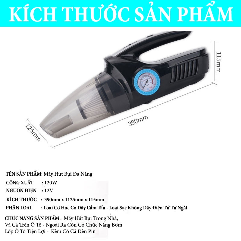 Máy Hút Bụi Ô Tô Cầm Tay Mini 4 Trong 1 - Công Xuất 120W Kiêm Bơm Lốp Xe Ô Tô,Xe Máy,Có Đèn Pin Chiếu Sáng Tiện Lợi Ver4
