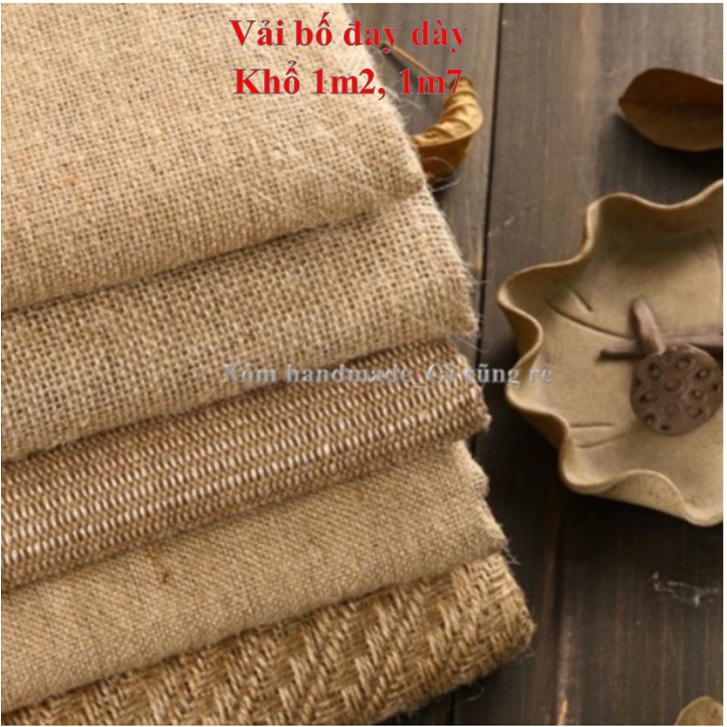 Vải bố đay, vải dày, khổ 1m2, 1m7, vải đay, vải bố trang trí, handmade, phông nền chụp ảnh, decor, trải bàn, sỉ vải đay