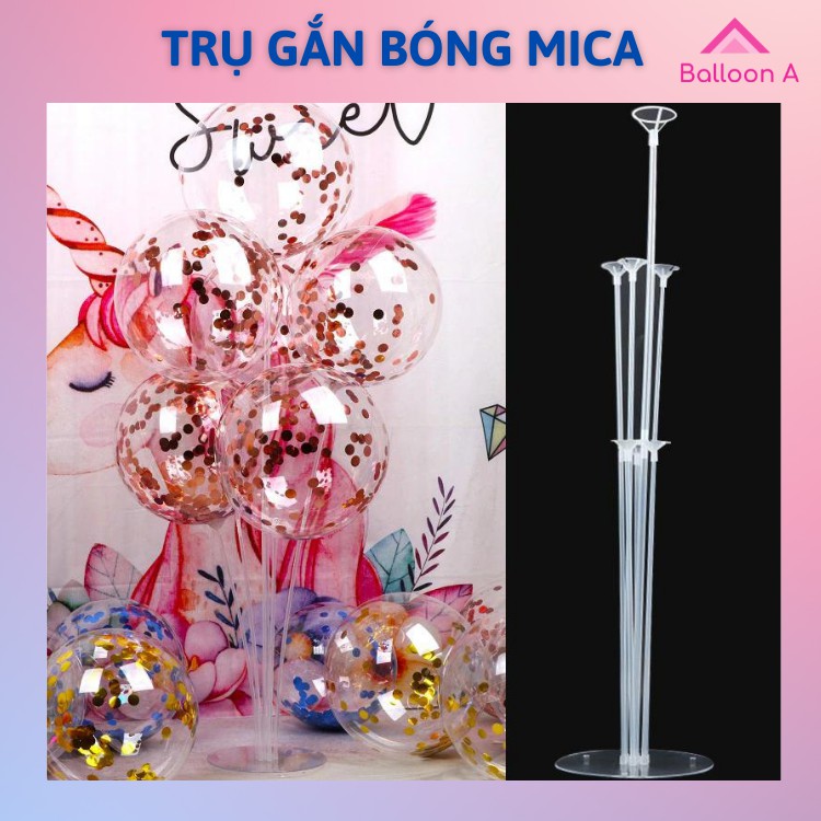 Trụ bóng giả bóng bay, trụ mica