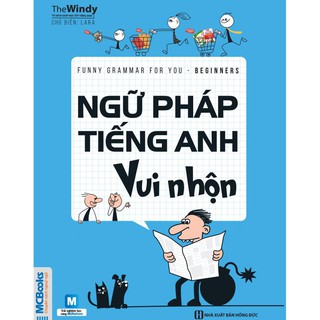 Sách - Ngữ pháp tiếng Anh vui nhộn - Funny Grammar For You - Beginners