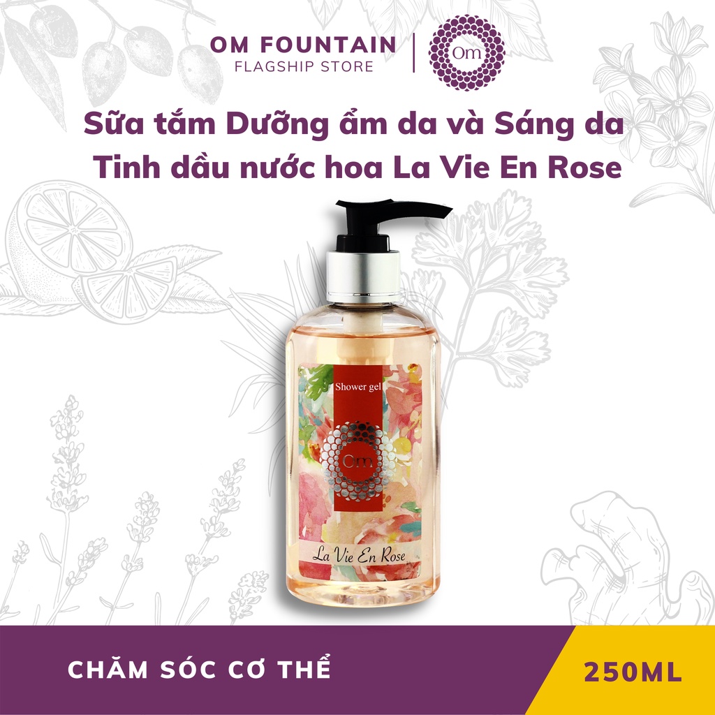 Sữa tắm Sáng da và ngăn ngừa mụn lưng Tinh dầu nước hoa La Vie En Rose 250ml - Om Fountain