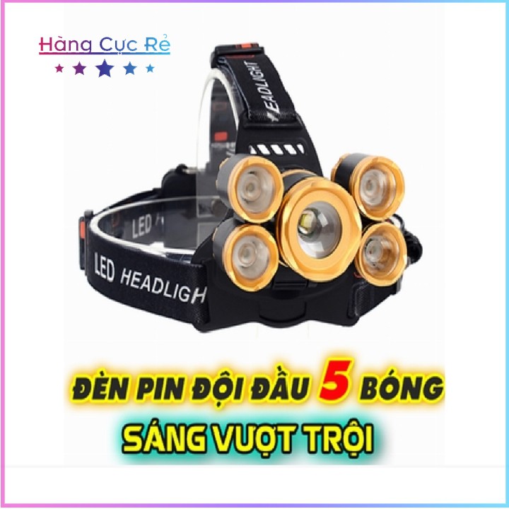 Đèn pin đội đầu siêu sáng siêu nhẹ - Đèn pin sạc có 5 bóng led tặng kèm 2 pin dung lượng khủng - Shop Hàng Cực Rẻ